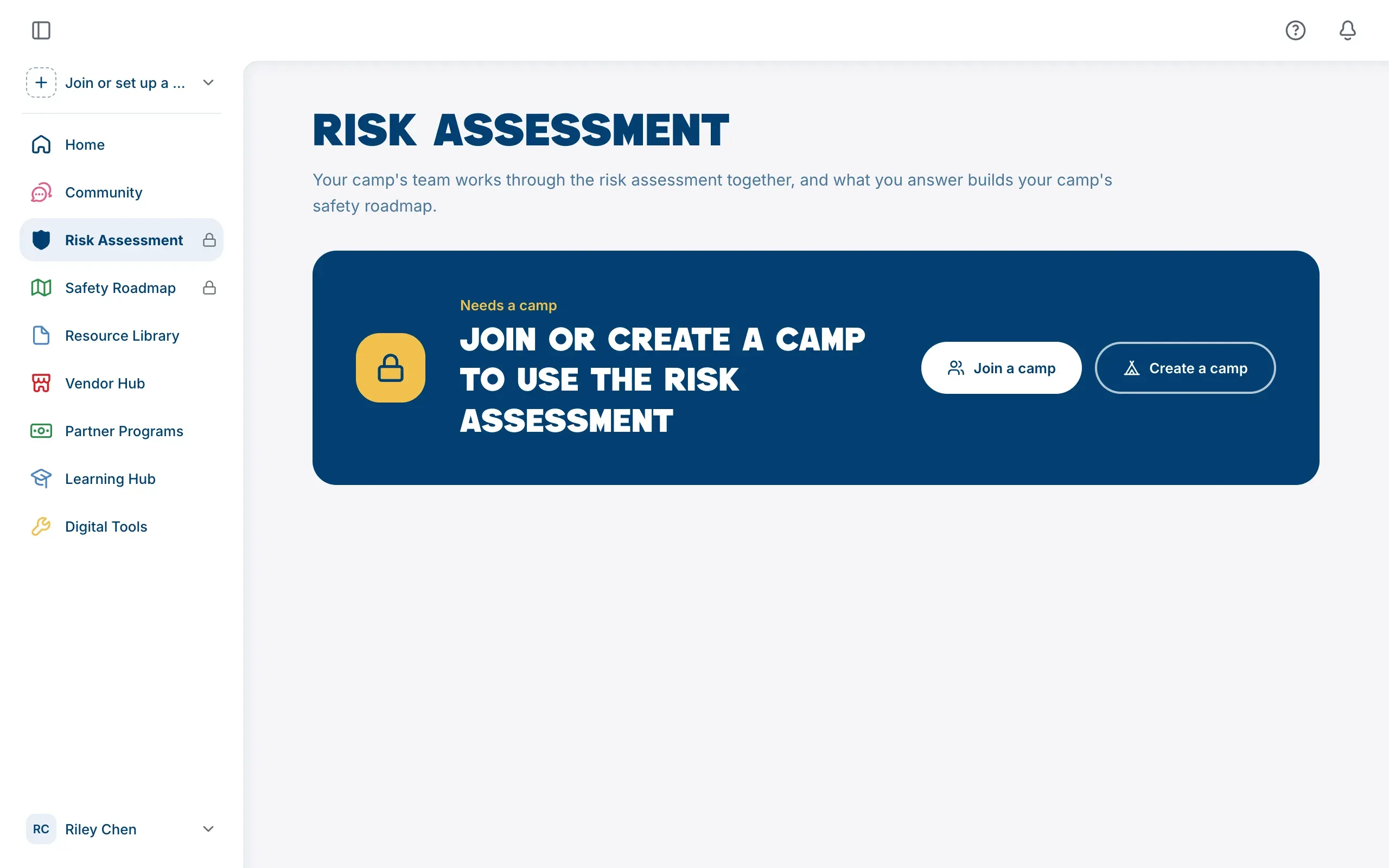 The Risk Assessment page for someone without a camp, showing Needs a camp